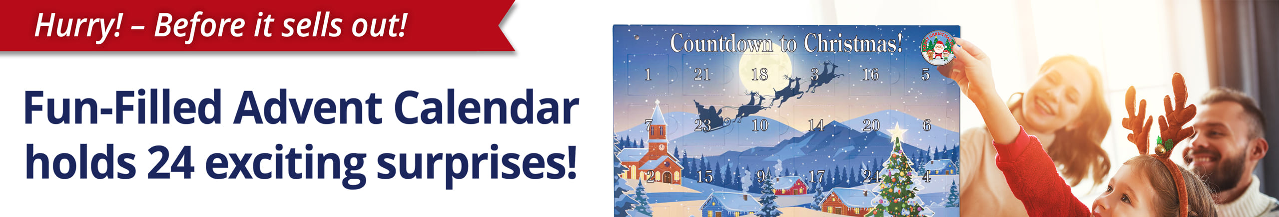 Fun-Filled Advent Calendar holds 24 exciting surprises!